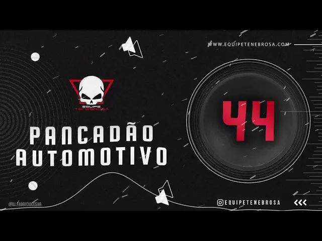 Pancadão Automotivo 44 — Impacto Sonoro - DJ Fabrício Cesar