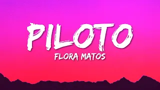 Capa da música Piloto, de Flora Matos