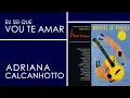 Capa da música Adriana Calcanhotto, de Biscoito Fino