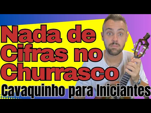 Toque Cavaquinho sem Cifras nas rodas de Samba — Projeto Cavaco De Churrasco