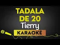 Capa da música Tierry, de Tadala De 20