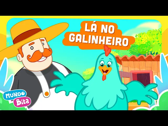 Lá no Galinheiro — Mundo Bita