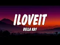 Capa da música iloveitiloveitiloveit, de Bella Kay