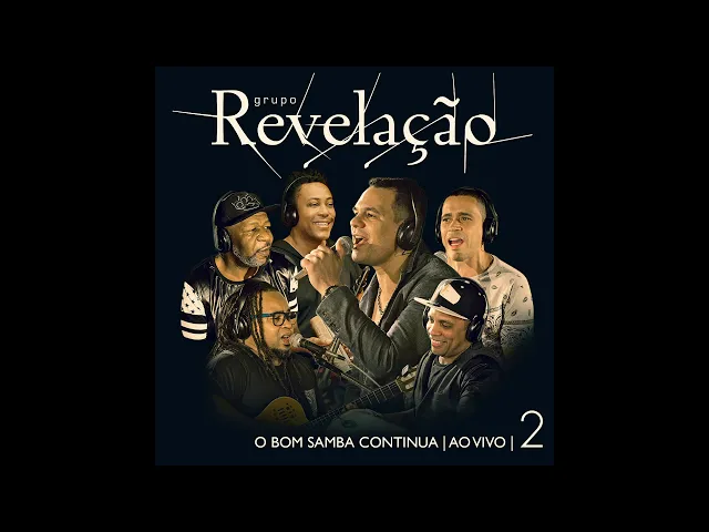 Deixa Alagar — Grupo Revelação