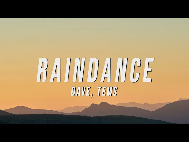 Raindance — Dave, Tems