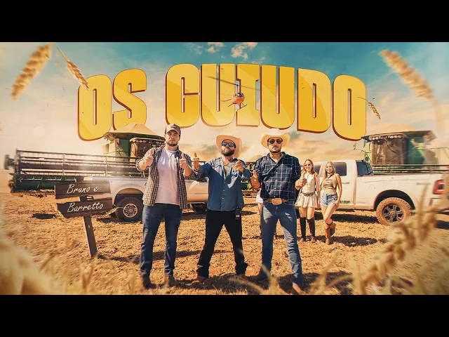 Os Cuiudo — Bruno & Barretto part. Esp. AgroTaigo