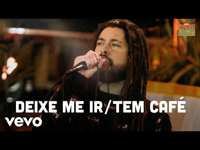 Deixe-Me Ir / Tem Café — Maneva