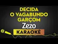 Capa da música Zezo, de Decida, O Vagabundo, Garçom