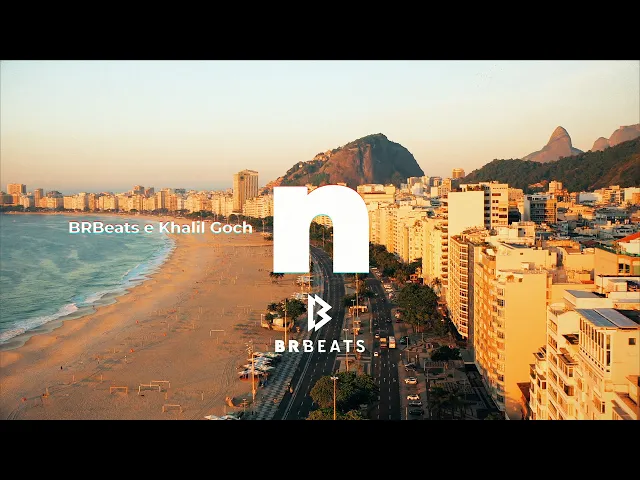 N — BRBeats e Khalil Goch