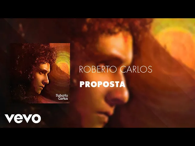 Proposta — Roberto Carlos