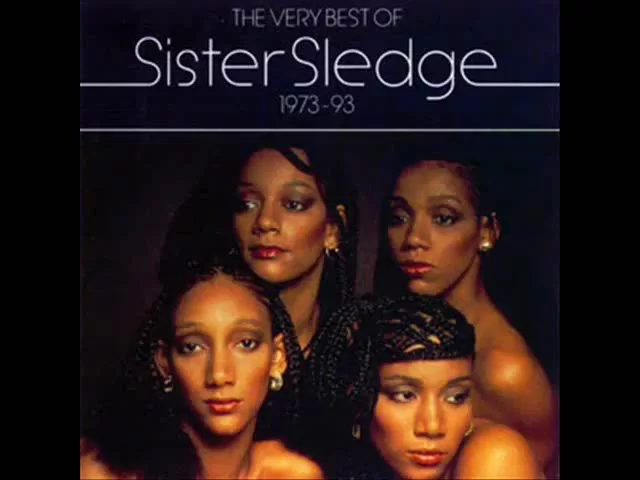 We Are Family — Sister Sledge