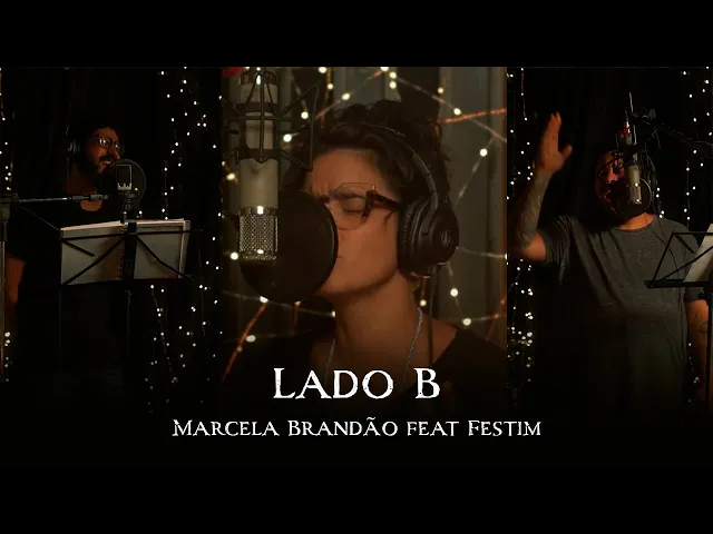Lado B — Marcela Brandão feat Festim