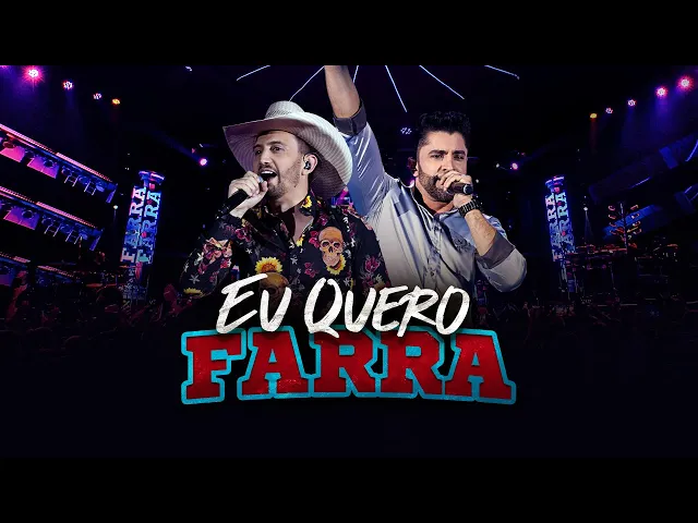 Eu Quero Farra — Antony e Gabriel