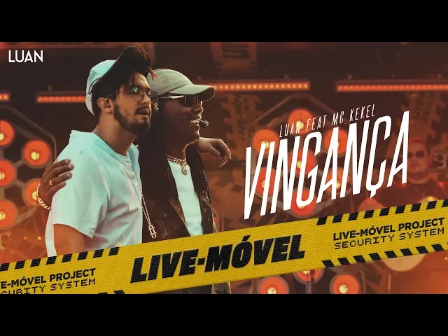 Vingança — Luan Santana ft. Mc Kekel