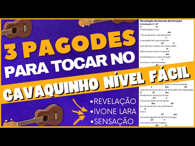 3 Sambas Fáceis P/ Tocar No Cavaquinho/cavaquinho Iniciante — Projeto Cavaco De Churrasco