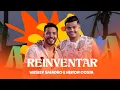 Capa da música Reinventar - Arrocha Safadão, de Wesley Safadão e Heitor Costa