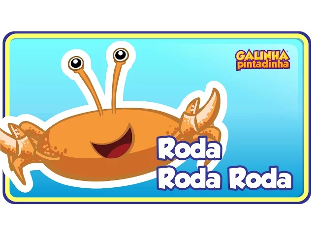 Roda Roda Roda — Galinha Pintadinha 3 - OFICIAL
