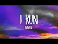 Capa da música I Run, de Haven.