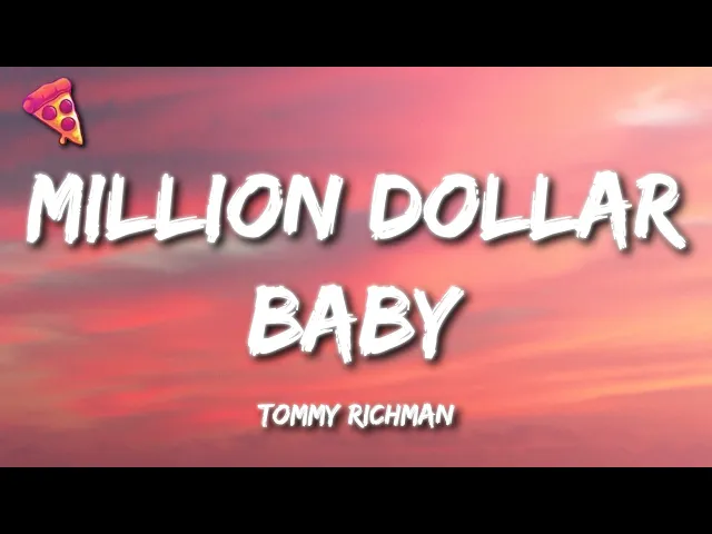 Million Dollar Baby — Tommy Richman