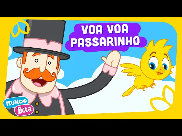Voa Voa Passarinho — Mundo Bita