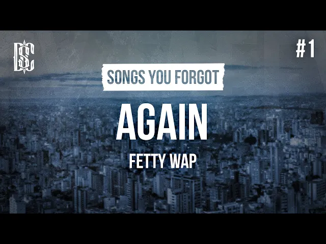 Again — Fetty Wap