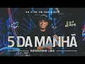 Capa da música 5 da Manhã - No Doze, de Natanzinho Lima