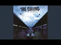 Capa da música Wherever You Will Go, de The Calling