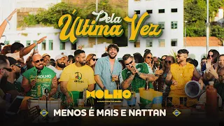 Capa da música Pela Última Vez, de Grupo Menos É Mais, NATTAN