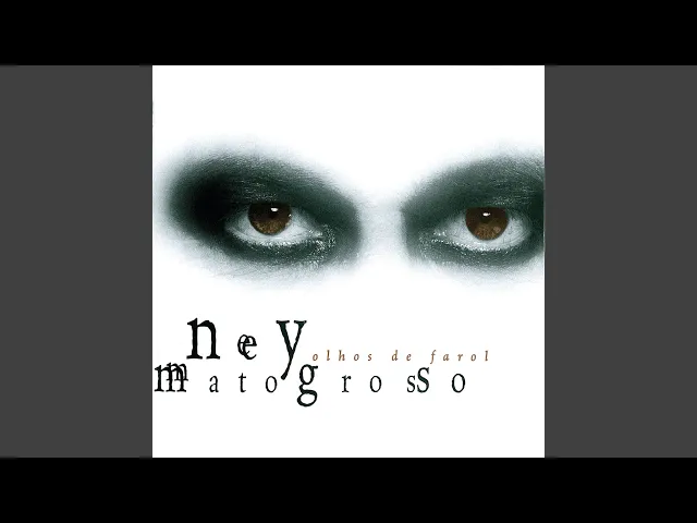 Poema — Ney Matogrosso