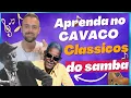 Capa da música Aprenda a Tocar Clássicos do Samba no Cavaquinho, de Cartola e Adoniran