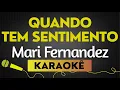 Capa da música Mari Fernandes - Versão Arrocha, de Quando Tem Sentimento