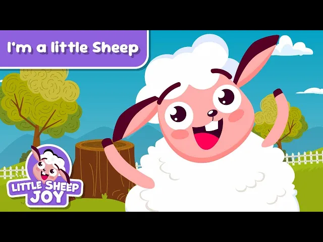 I'm a Little Sheep — Little Sheep Joy
