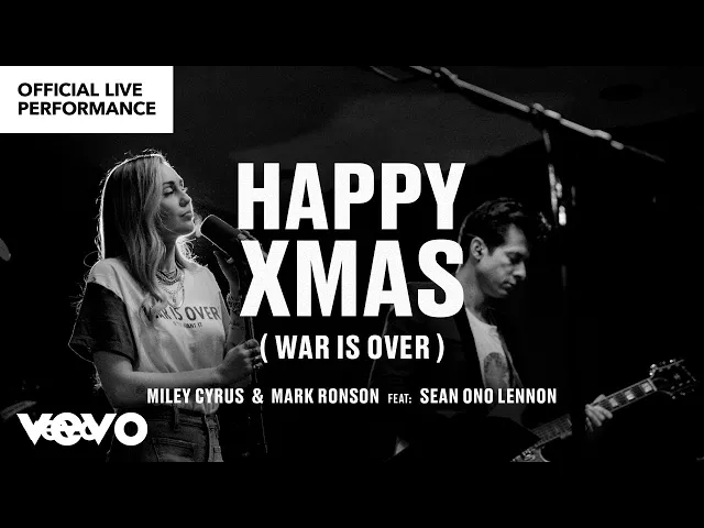 Happy Xmas " Official Performance — Miley Cyrus, Mark Ronson ft. Sean Ono Lennon