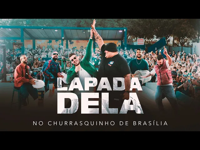 Lapada Dela — Grupo Menos é Mais, Matheus Fernandes