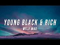 Capa da música Melly Mike, de Young Black & Rich