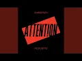 Capa da música Attention, de Charlie Puth