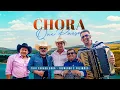 Capa da música Chora Que Passa, de Trio Parada Dura Ft. Rionegro e Solimões