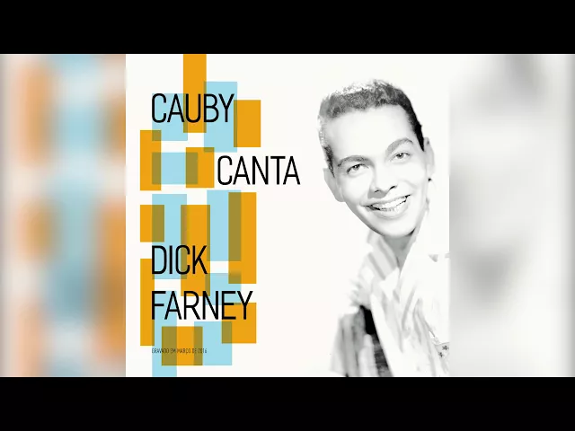 Copacabana" - Cauby Canta Dick Farney — Cauby Peixoto