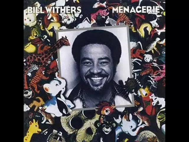 Lovely Day — Bill Withers
