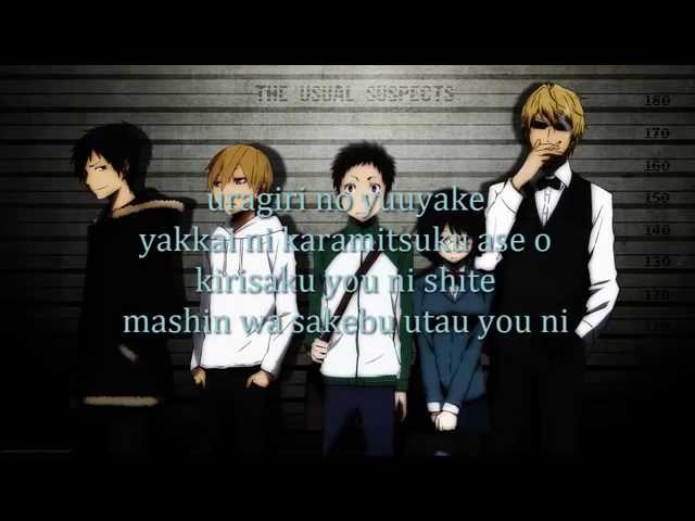 Durarara opening 1 lyrics — 1013cloud