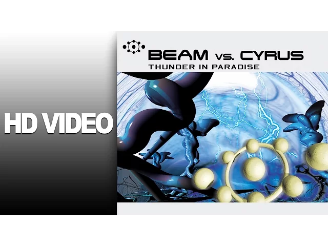 Thunder in Paradise / Video / HD — Beam Vs. Cyrus