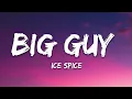Capa da música Big Guy, de Ice Spice