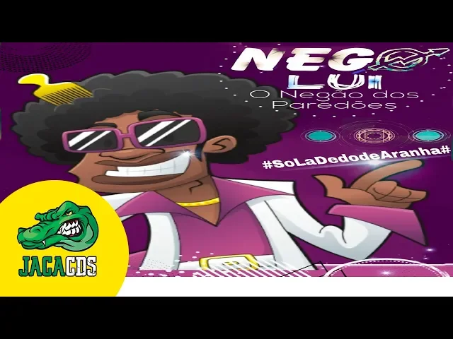 O Negão Dos Paredões — Nego Lui 2019