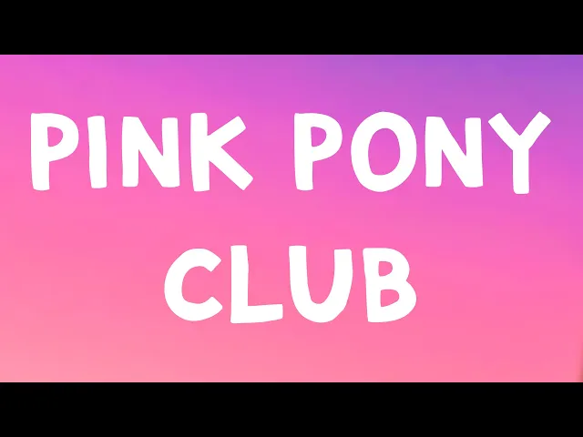 Pink Pony Club — Chappell Roan