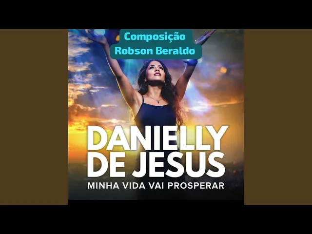 Minha Vida vai Prosperar — Robson Beraldo