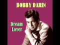Capa da música Dream Lover, de Bobby Darin