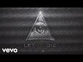 Capa da música Let It Die, de Starset