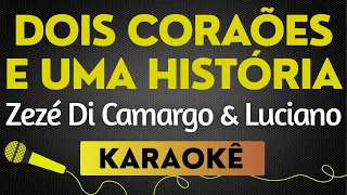 Capa da música Zezé De Camargo E Luciano, de Dois Coraões E Uma História