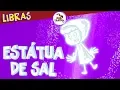 Capa da música Estátua de Sal, de 3Palavrinhas - Libras Volume 4