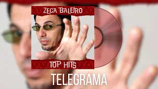 Capa da música Telegrama, de Zeca Baleiro